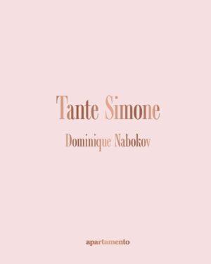 Tante Simone, Dominique Nabokov